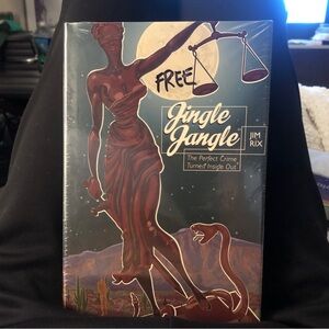 JINGLE JANGLE THE PERFECT CRIME TURNED INSIDE OUT By Jim Rix - Hardcover